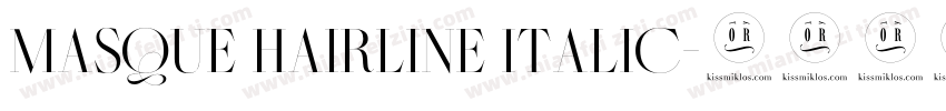 Masque Hairline Italic字体转换